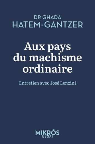 Emprunter Aux pays du machisme ordinaire livre