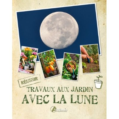 Emprunter Travaux aux jardins avec la lune livre