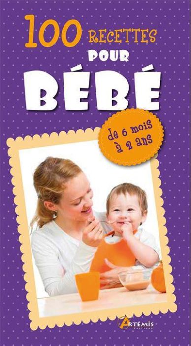 Emprunter 100 RECETTES POUR BEBES livre