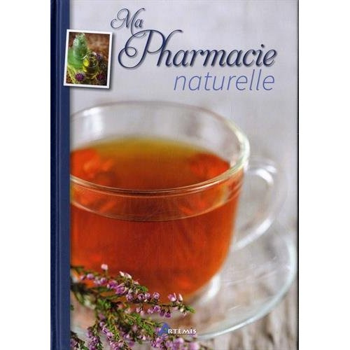 Emprunter Ma pharmacie naturelle livre