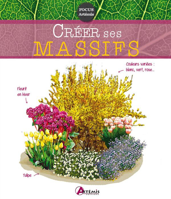 Emprunter Créer ses massifs livre