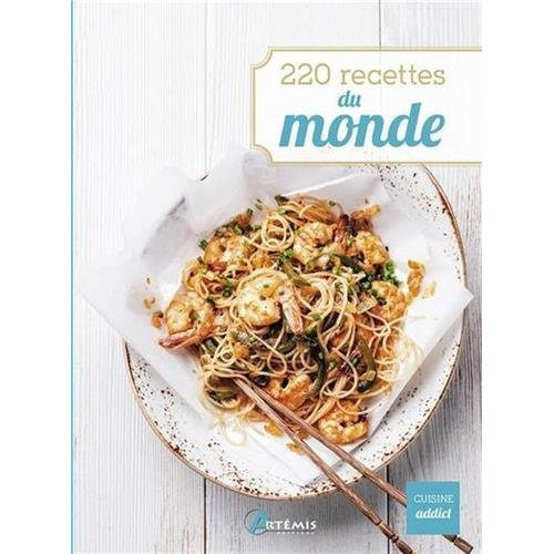 Emprunter 220 recettes du monde livre