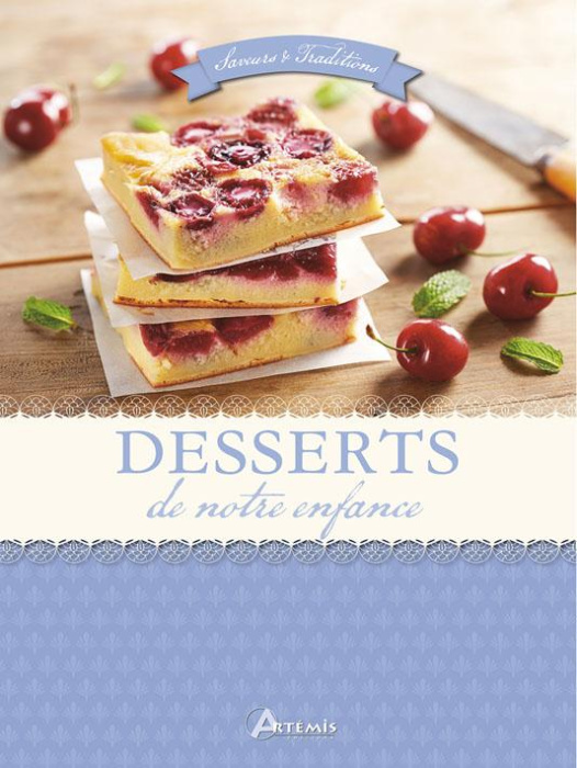 Emprunter Desserts de notre enfance livre