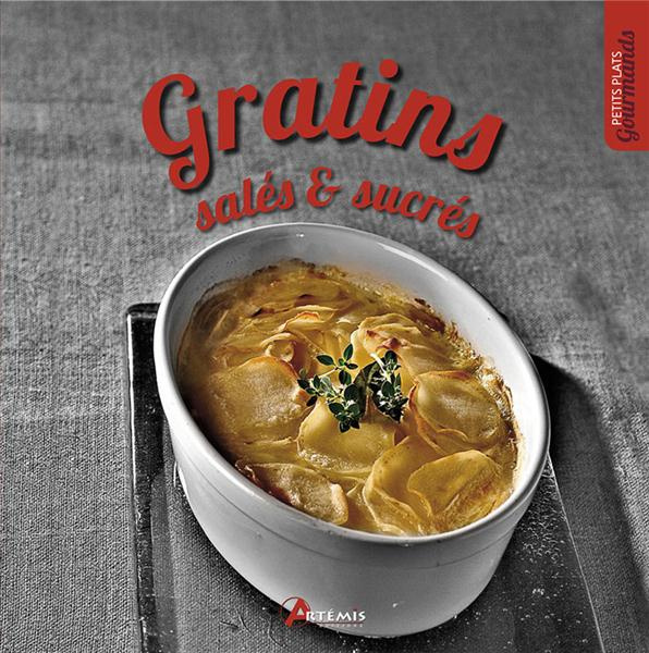 Emprunter GRATINS SALES & SUCRES livre