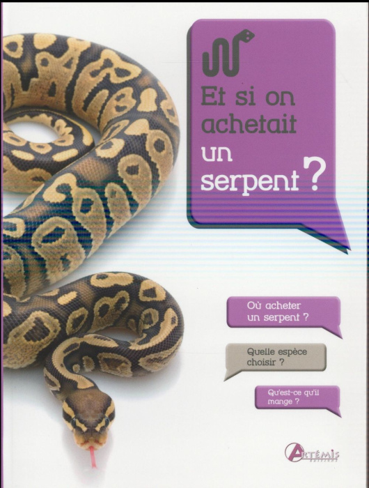 Emprunter Et si on achetait un serpent ? livre