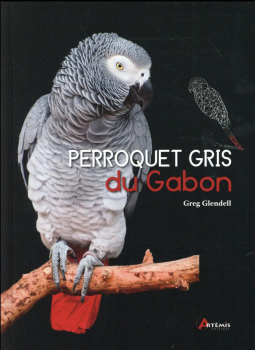 Emprunter Perroquet gris du Gabon livre