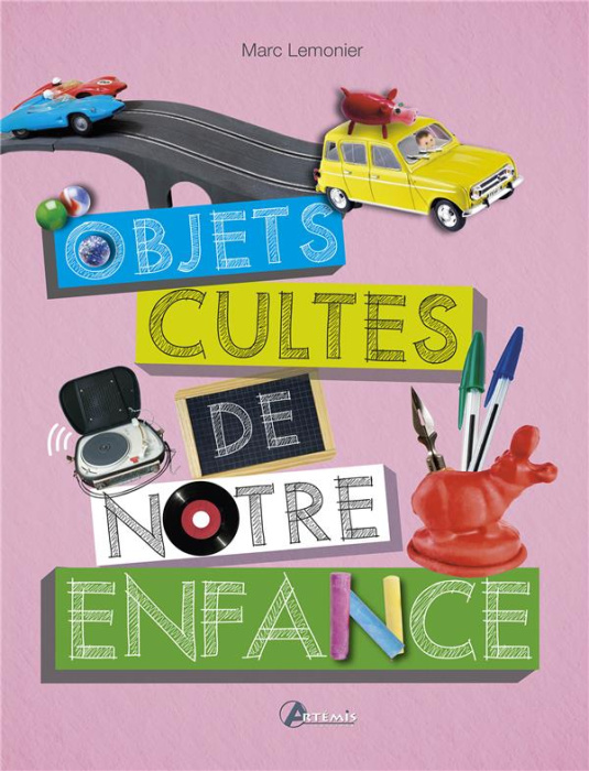 Emprunter Objets cultes de notre enfance livre