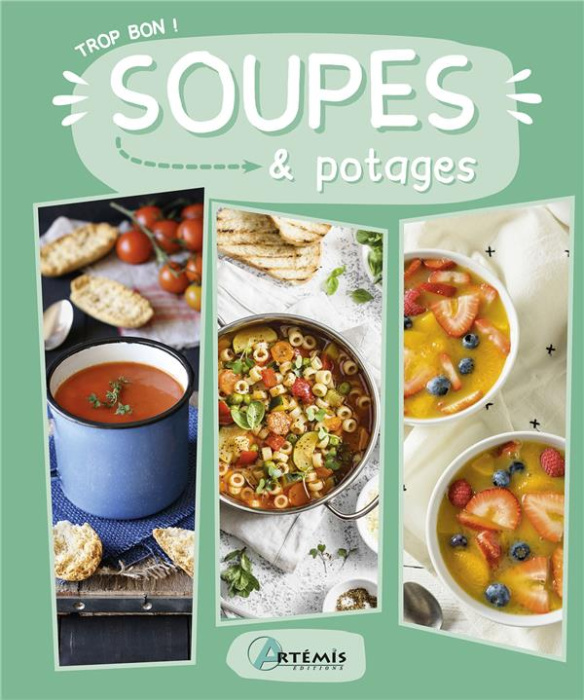 Emprunter Soupes & potages livre