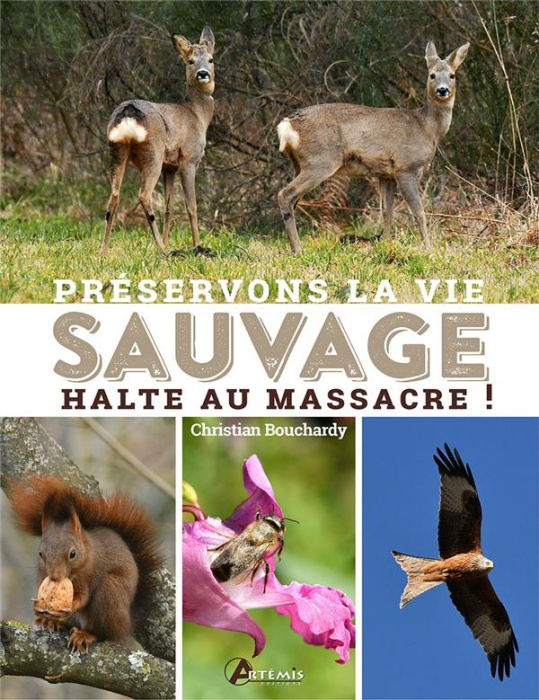 Emprunter Préservons la vie sauvage. Halte au massacre ! livre