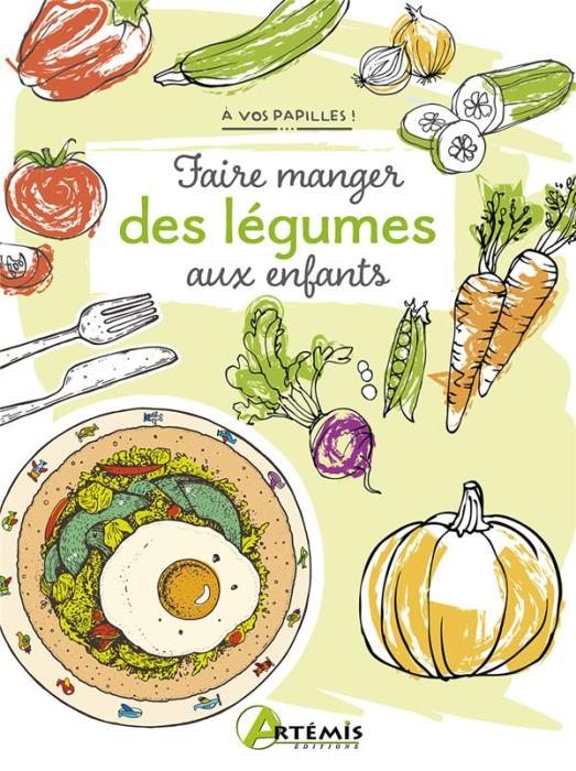 Emprunter Faire manger des légumes aux enfants livre