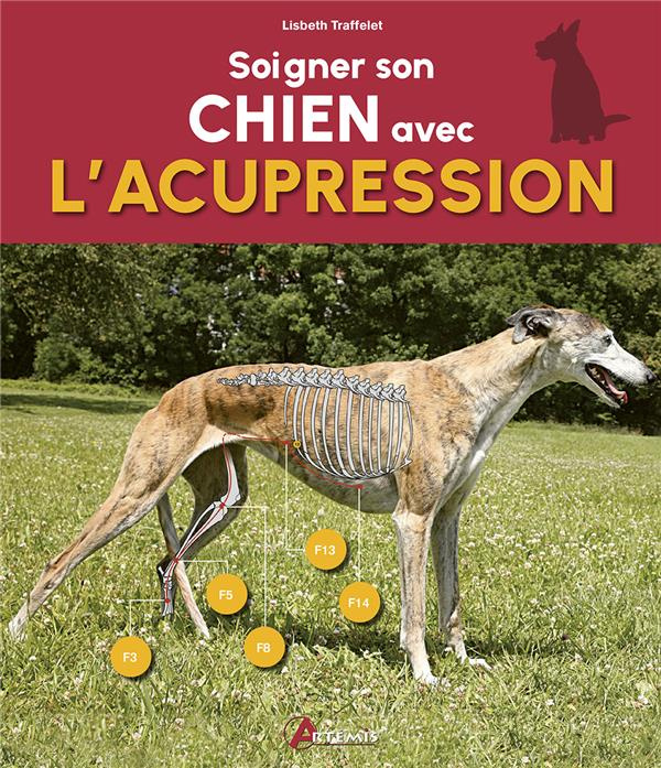 Emprunter Soigner son chien avec l'acupression livre