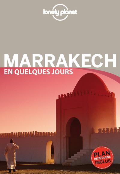 Emprunter Marrakech en quelques jours. 3e édition livre