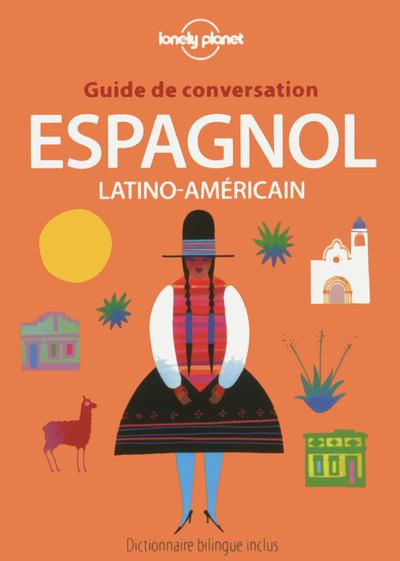 Emprunter Guide de conversation espagnol latino-américain. 7e édition livre