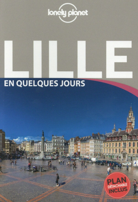 Emprunter Lille en quelques jours. 4e édition livre