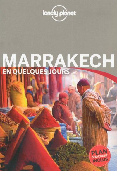 Emprunter Marrakech en quelques jours. Edition 2016 livre