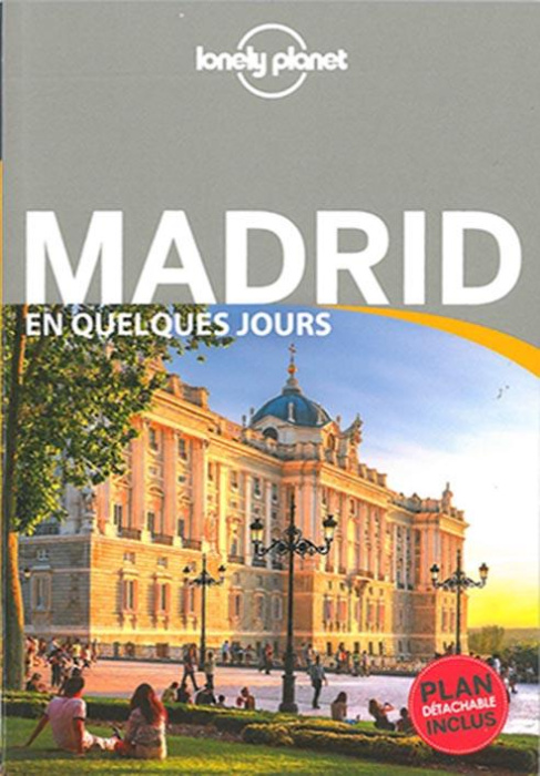 Emprunter Madrid en quelques jours. Edition 2016 livre