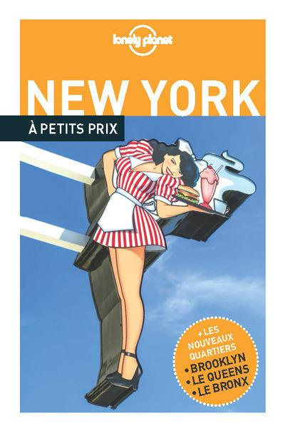 Emprunter New York à petits prix. 3e édition. Avec 1 Plan détachable livre