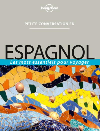 Emprunter Petite conversation en espagnol. 9e édition livre