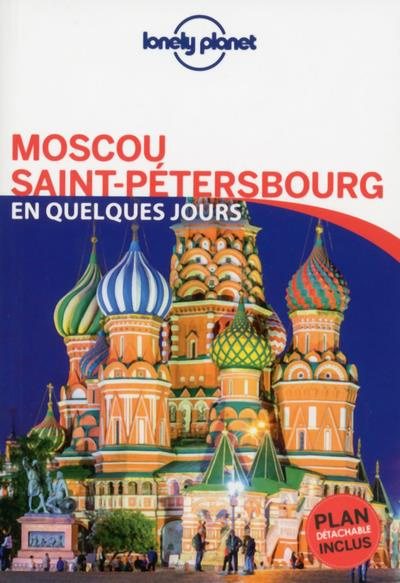 Emprunter Moscou, Saint Pétersbourg en quelques jours. Avec 1 Plan détachable livre