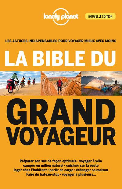 Emprunter La bible du grand voyageur. 4e édition livre