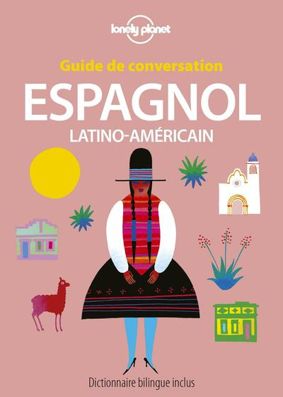 Emprunter Guide de conversation espagnol latino-américain. 10e édition livre