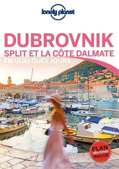 Emprunter Dubrovnik Slit et la côte Dalmate en quelques jours livre