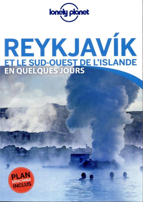 Emprunter Reykjavik et le sud-ouest de l'Islande en quelques jours. 3e édition. Avec 1 Plan détachable livre