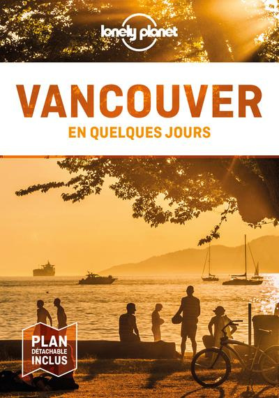 Emprunter Vancouver en quelques jours. 3e édition. Avec 1 Plan détachable livre