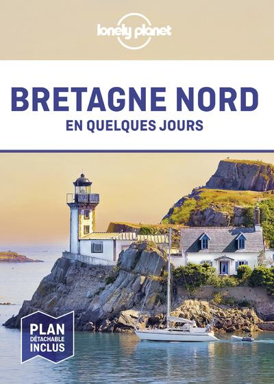 Emprunter Bretagne Nord en quelques jours. Avec 1 Plan détachable livre