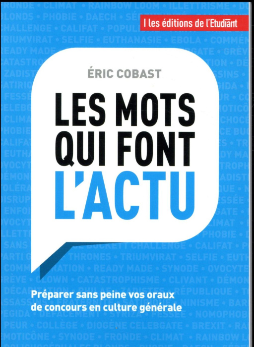 Emprunter Les mots qui font l'actu. Préparer sans peine vos oraux de concours en culture générale livre