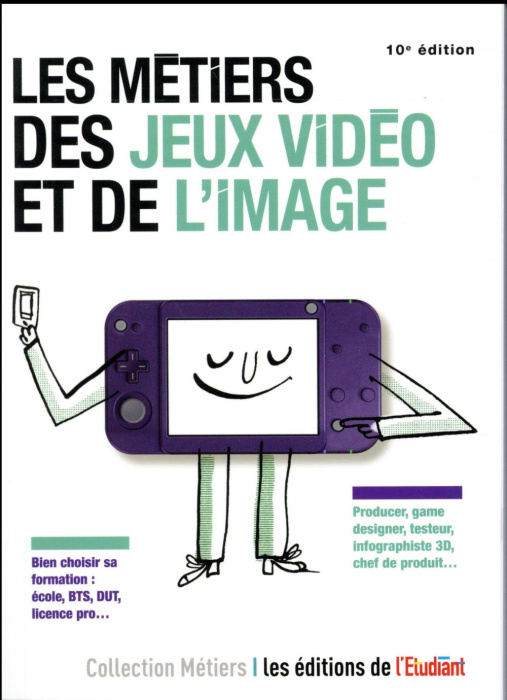Emprunter Les métiers des jeux vidéos et de l'image livre