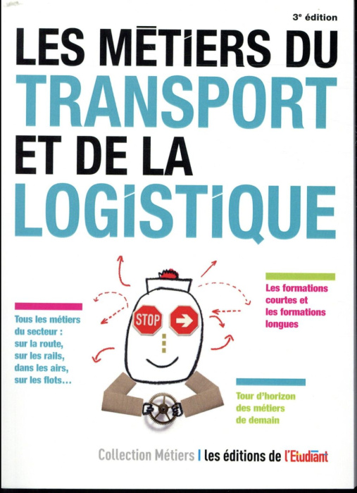 Emprunter Les métiers du transport et de la logistique. 3e édition livre