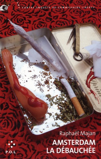 Emprunter Une contre-enquête du commissaire Liberty : Amsterdam la débauchée livre