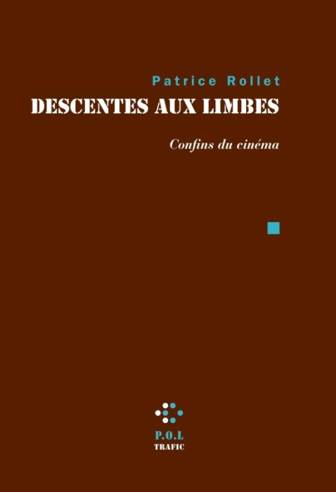 Emprunter Descentes aux limbes. Confins du cinéma livre