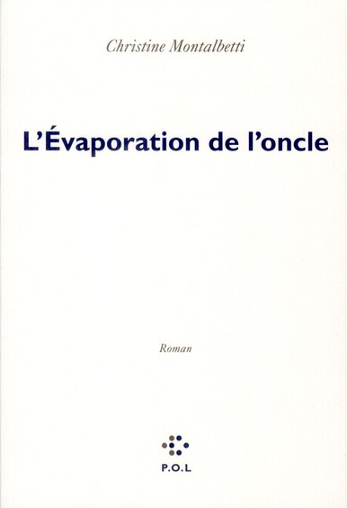 Emprunter L'Evaporation de l'oncle livre