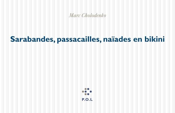 Emprunter Sarabandes, passacailles, naïades en bikini livre