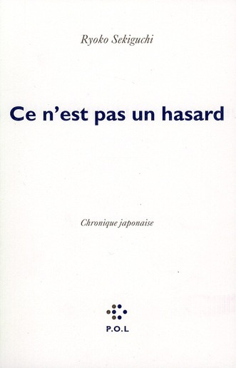 Emprunter Ce n'est pas un hasard. Chronique japonaise livre