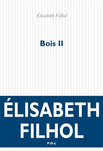 Emprunter Bois II livre