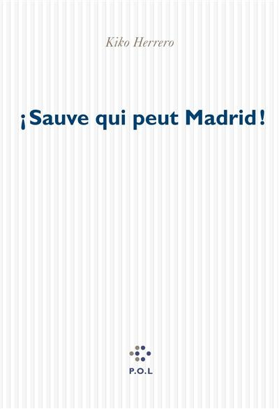 Emprunter Sauve qui peut Madrid ! livre