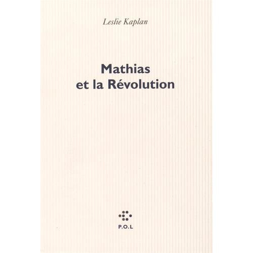 Emprunter Mathias et la Révolution livre