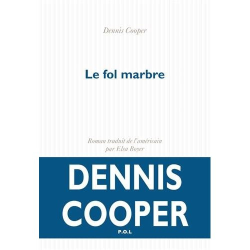 Emprunter Le fol marbre livre