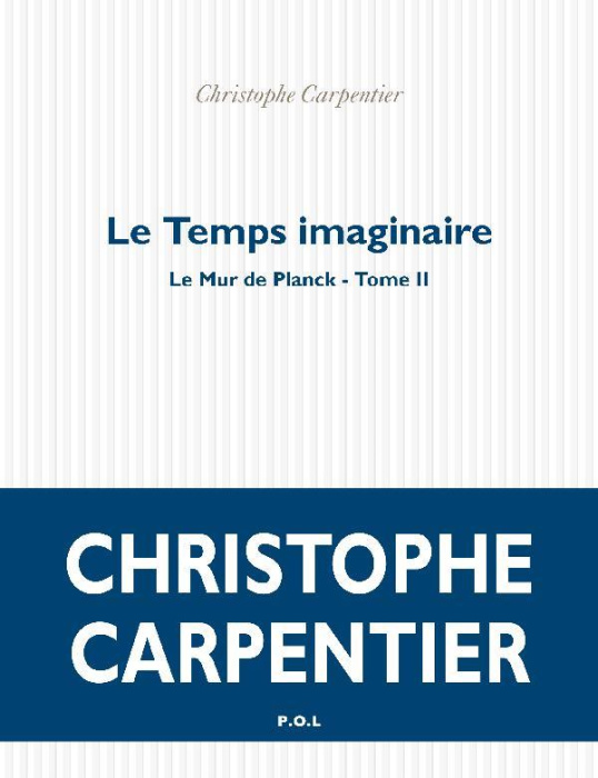 Emprunter Le Mur de Planck Tome 2 : Le temps imaginaire livre