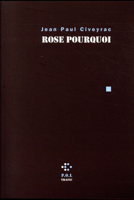 Emprunter Rose pourquoi livre