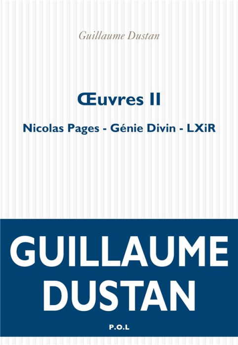 Emprunter Oeuvres. Volume 2, Nicolas Pages ; Génie divin ; LXiR livre