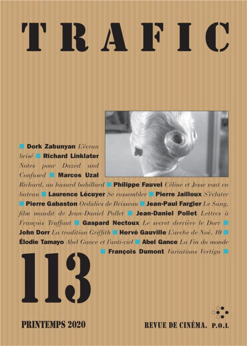 Emprunter Trafic N° 113, printemps 2020 livre