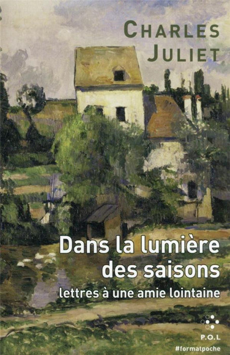Emprunter Dans la lumière des saisons. Lettres à une amie lointaine livre