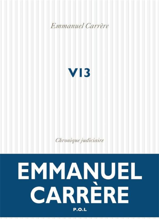 Emprunter V13. Chronique judiciaire livre