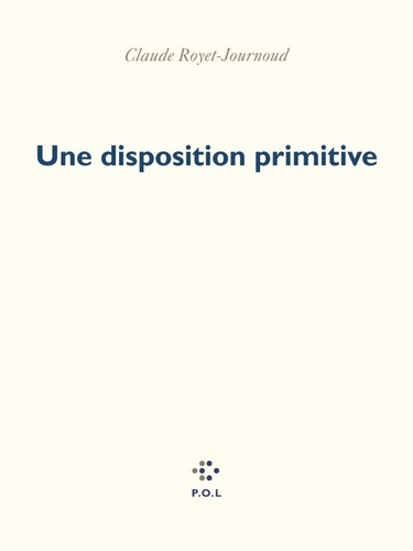 Emprunter Une disposition primitive livre
