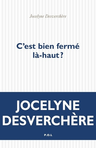 Emprunter C'est bien fermé là-haut ? livre