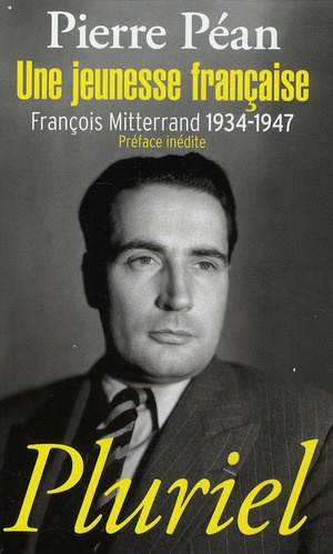 Emprunter Une jeunesse française. François Mitterrand 1934-1947 livre